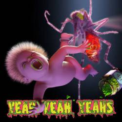 Yeah Yeah Yeahs : Mosquito